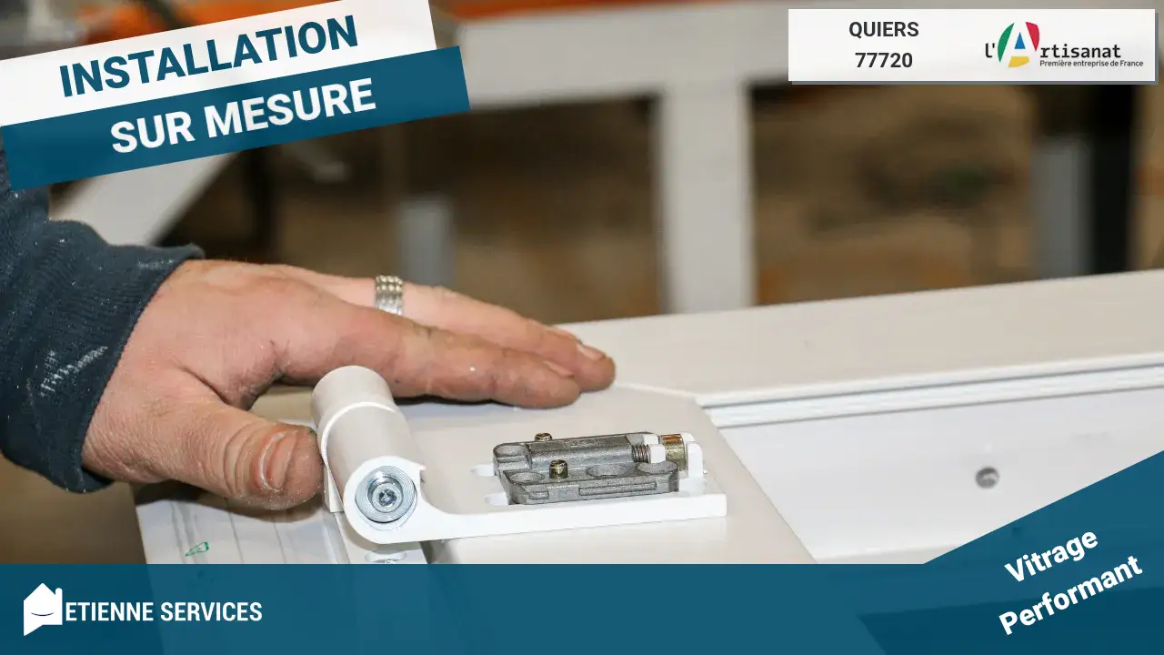 Installation de Fenêtre et Baie Vitrée sur mesure par votre Vitrier Quiers