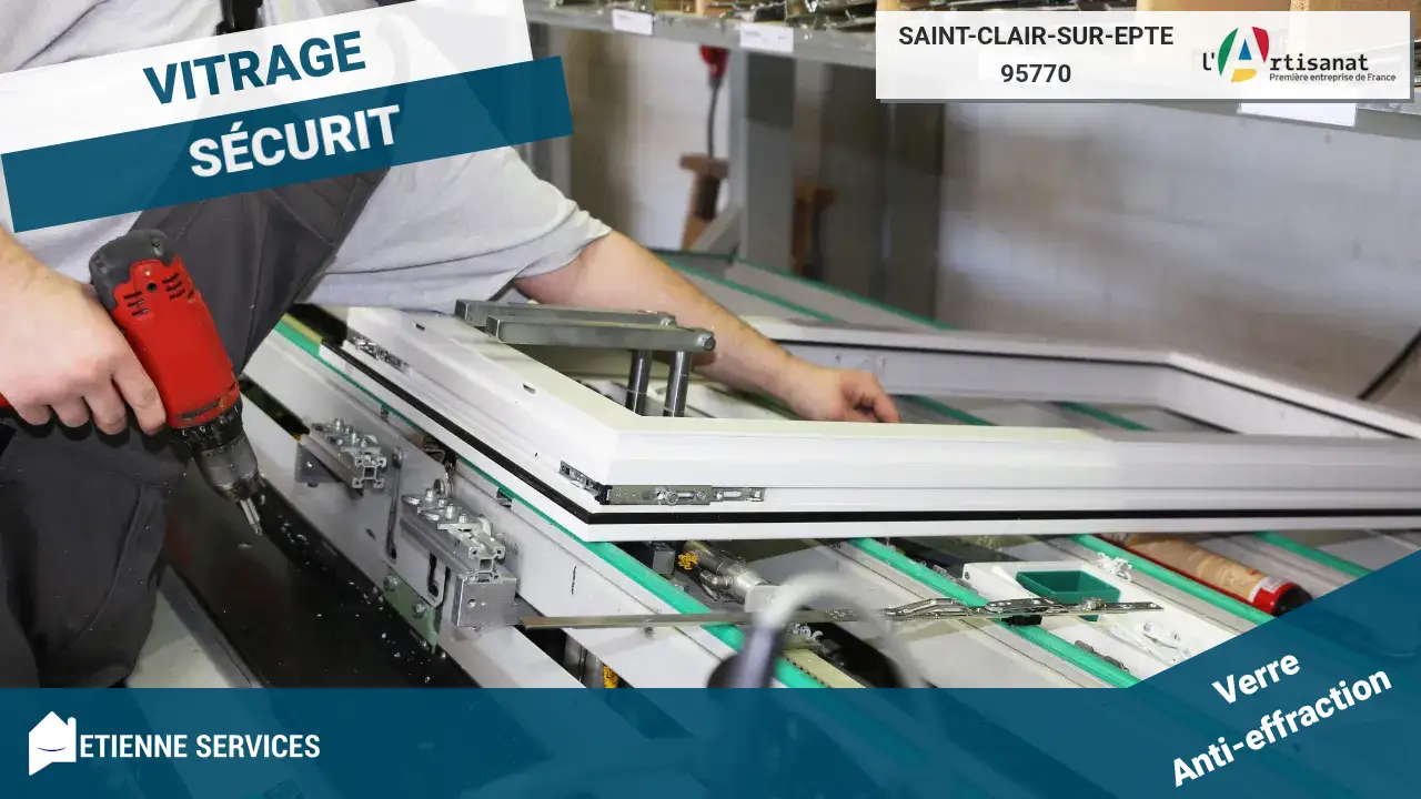 Service de dépannage vitrier à Saint-Clair-sur-Epte : Urgences et réparations rapides