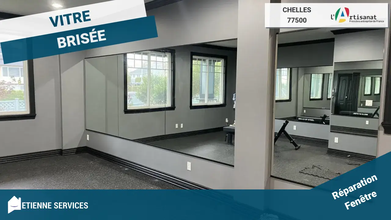 Vitrier Chelles : Remplacement Rapide de tout type de Vitrage (77500)