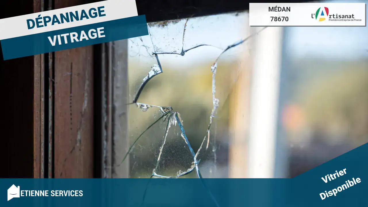 Dépannage et installation par votre vitrier à Médan (78670), un service expert et rapide