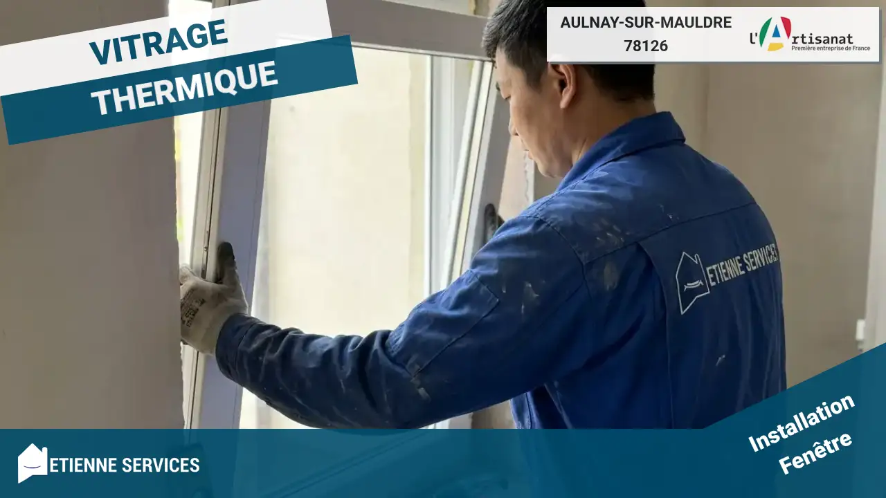 Installation de fenêtre et baie vitrée par votre vitrier à Aulnay-sur-Mauldre (78126)
