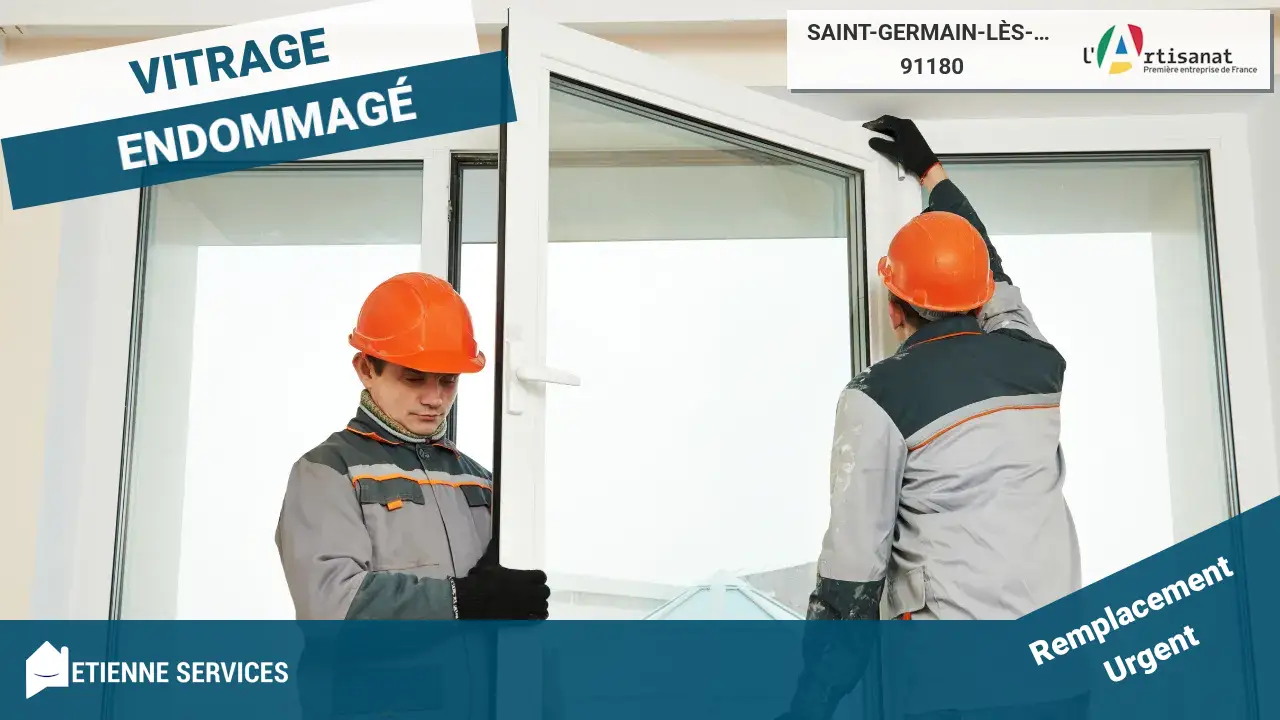 Remplacement de Vitrage Rapide par Vitrier à Saint-Germain-lès-Arpajon