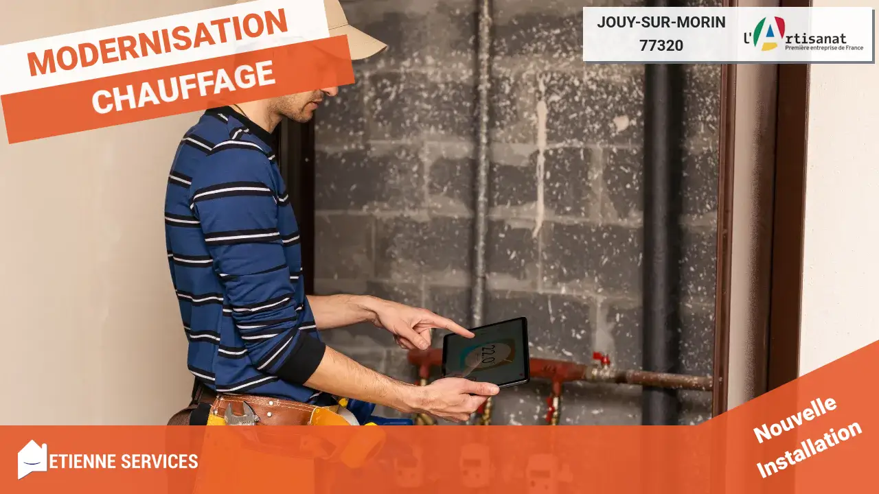 Remplacement de Système de Chauffage : Votre Chauffagiste à Jouy-sur-Morin (77320)
