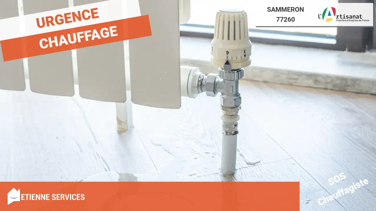 Dépannage et Installation par votre Chauffagiste à Sammeron (77260)