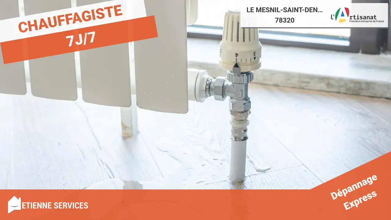 Dépannage et Installation Chauffage par votre Chauffagiste à Le Mesnil-Saint-Denis (78320)