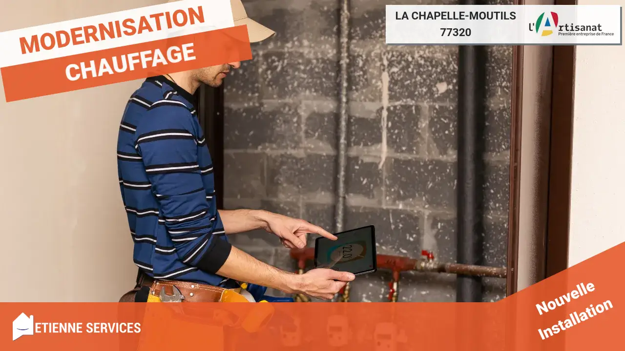 Remplacement de système de chauffage par un chauffagiste à La Chapelle-Moutils