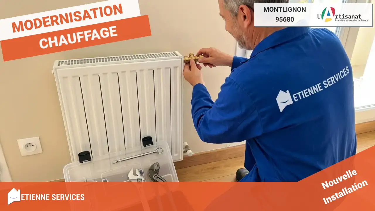 Remplacement de Système de Chauffage par votre Artisan Chauffagiste à Montlignon