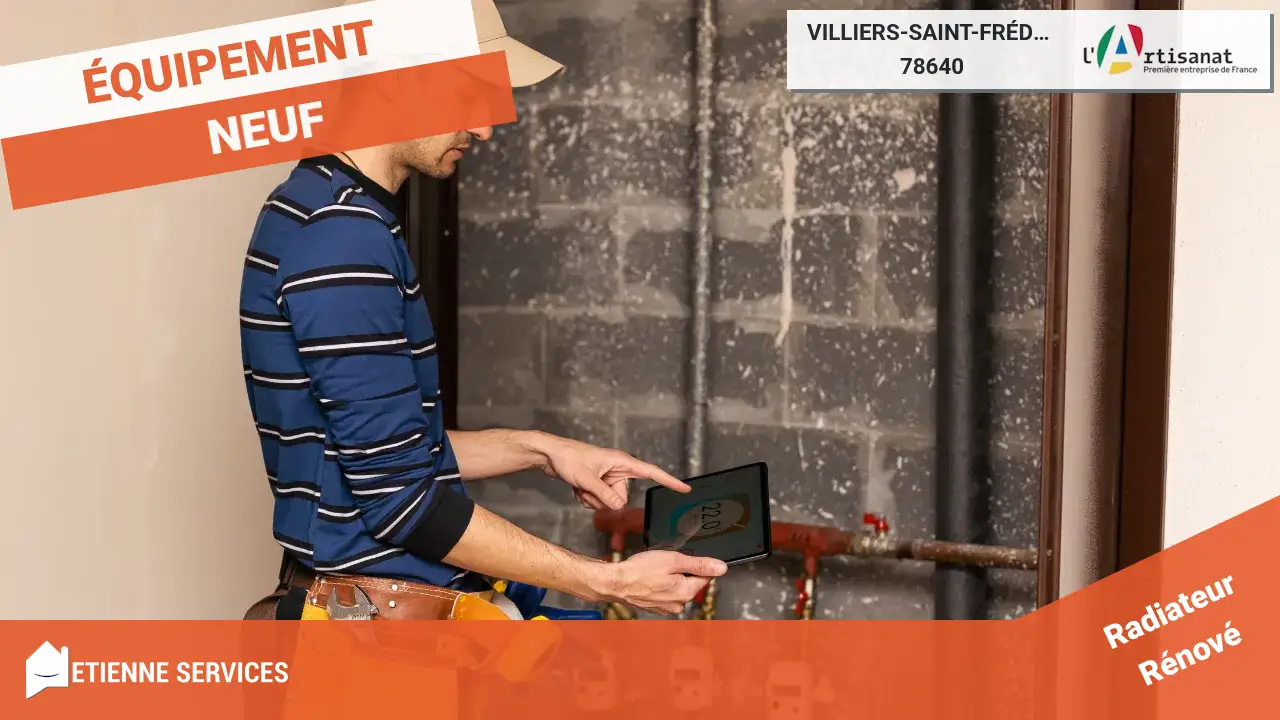Remplacement de Système de Chauffage : Chauffagiste à Villiers-Saint-Frédéric (78640)