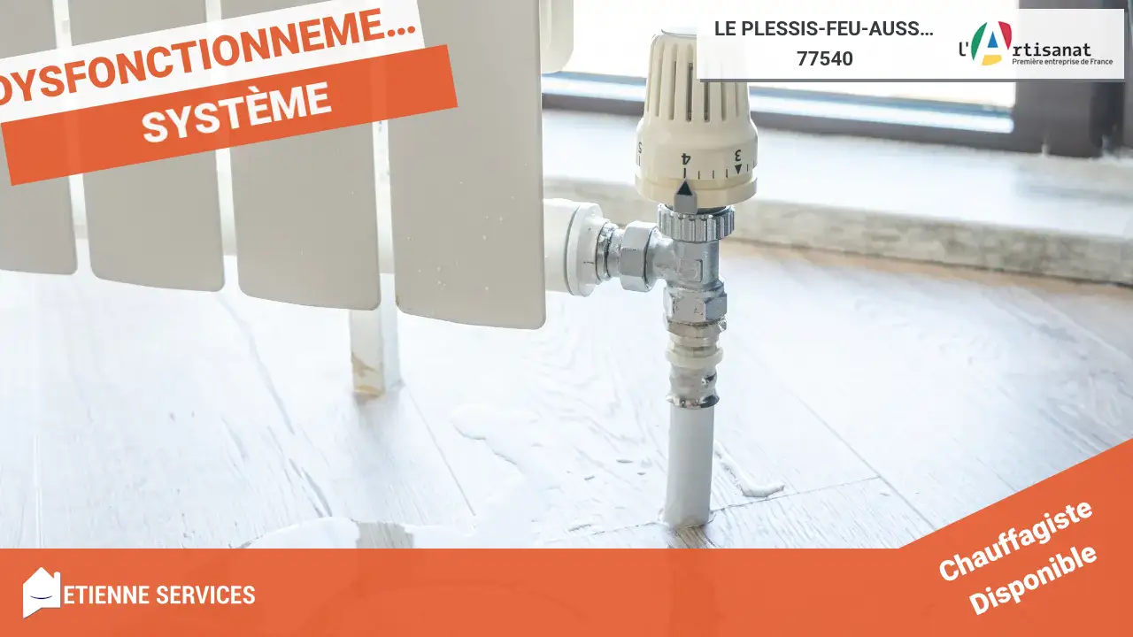 Service de Dépannage et Installation par votre Chauffagiste à Le Plessis-Feu-Aussoux