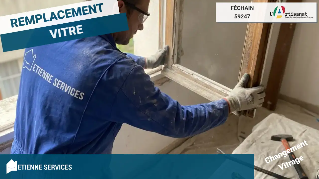 Service de Remplacement de Vitrage par votre Vitrier à Féchain (59247)