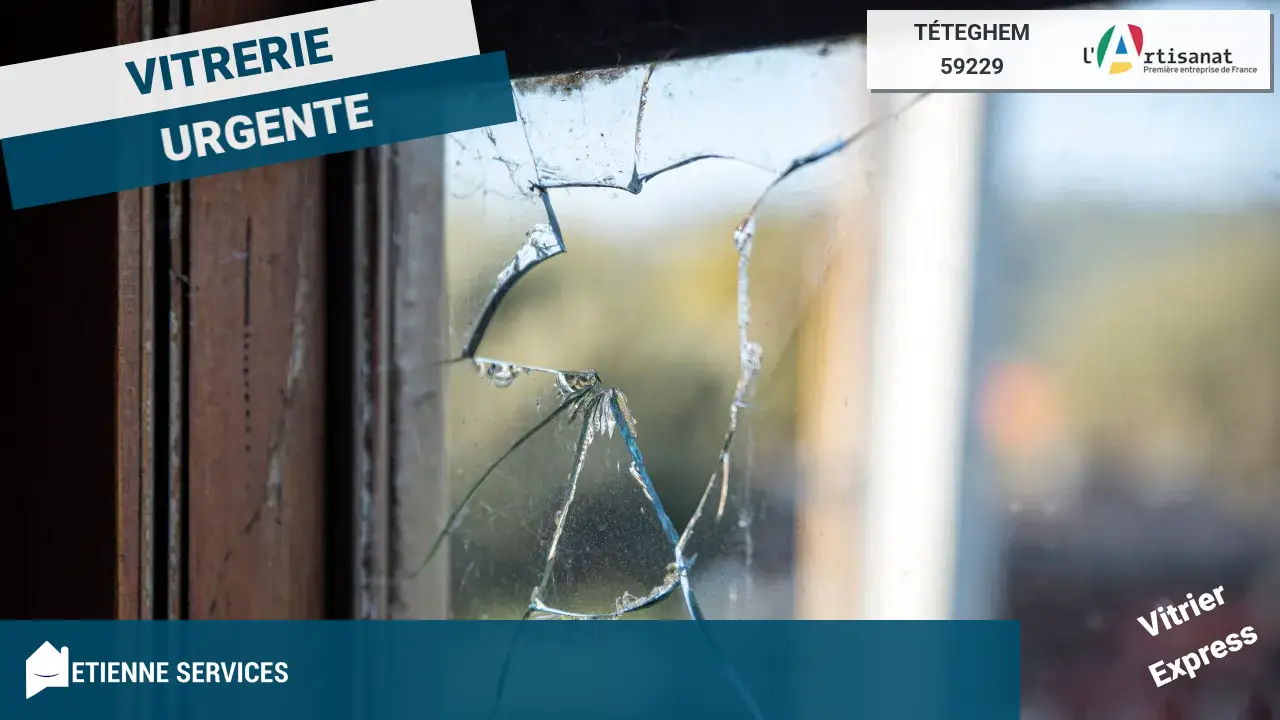 Dépannage et Installation : Votre Vitrier à Téteghem (59229)