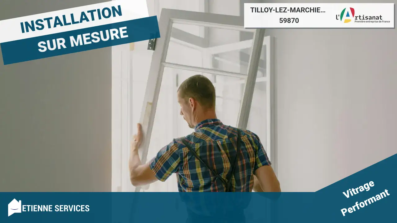 Installation de fenêtre et baie vitrée par votre vitrier à Tilloy-lez-Marchiennes