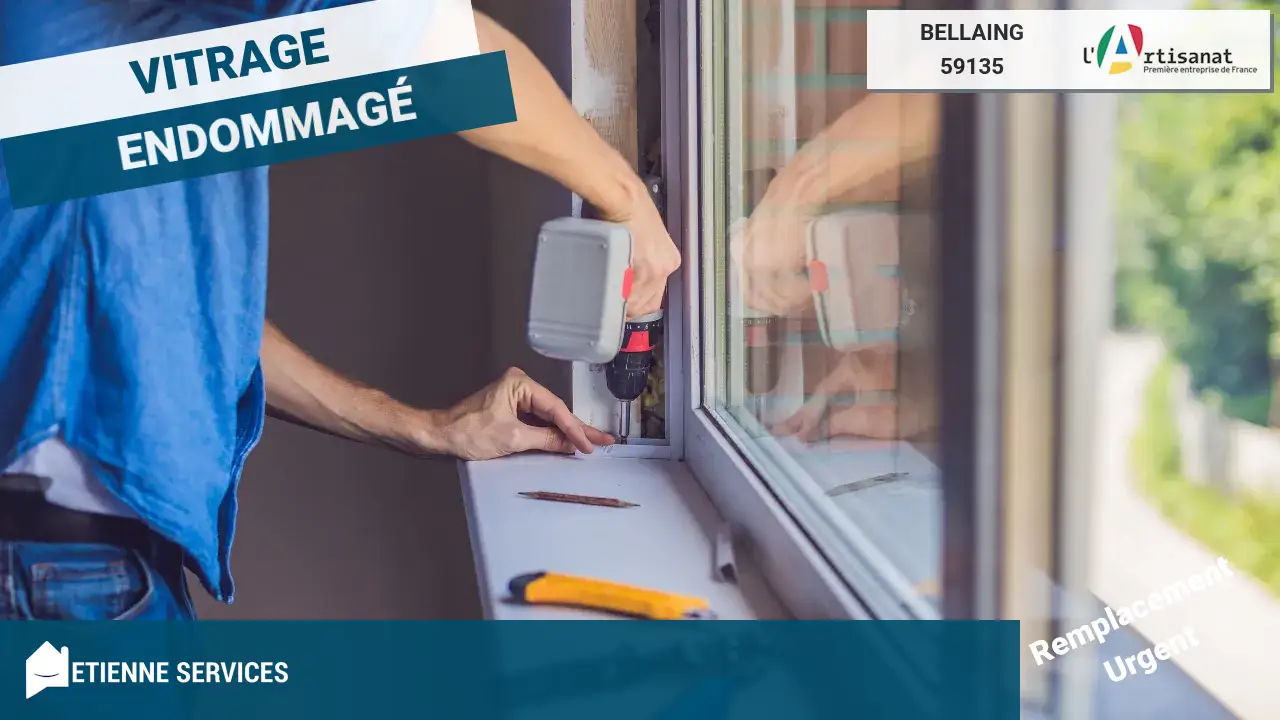 Remplacement de Vitrage Simple et Double par votre Vitrier Bellaing (59135)