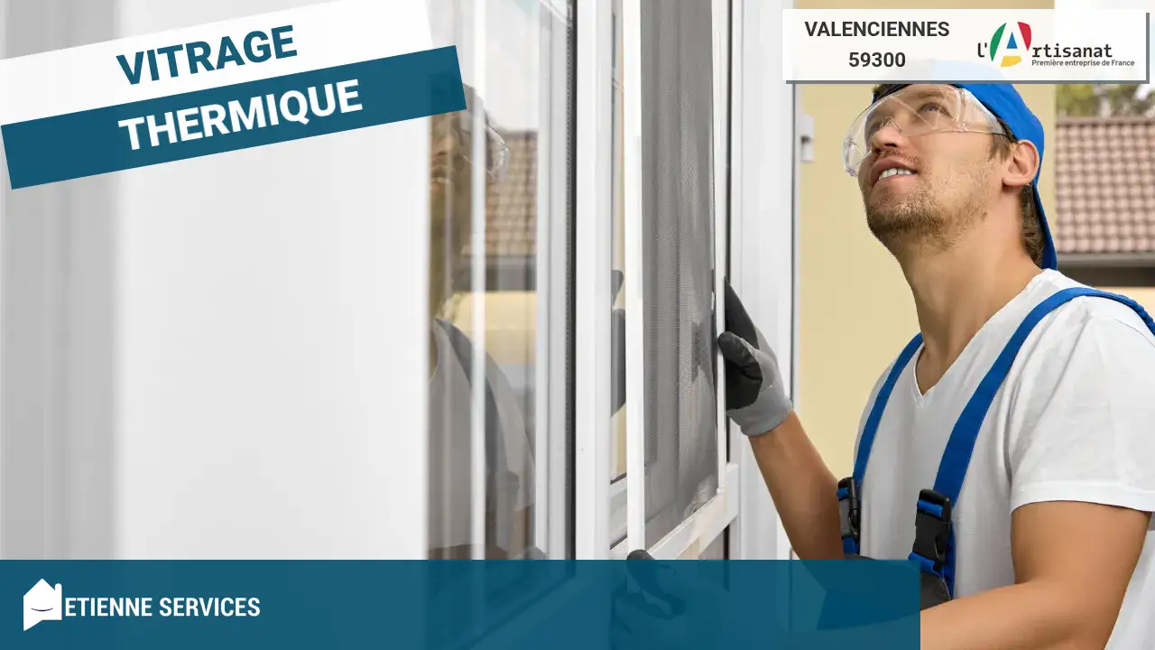 Installation de Fenêtre et Baie Vitrée par Vitrier Valenciennes-59300