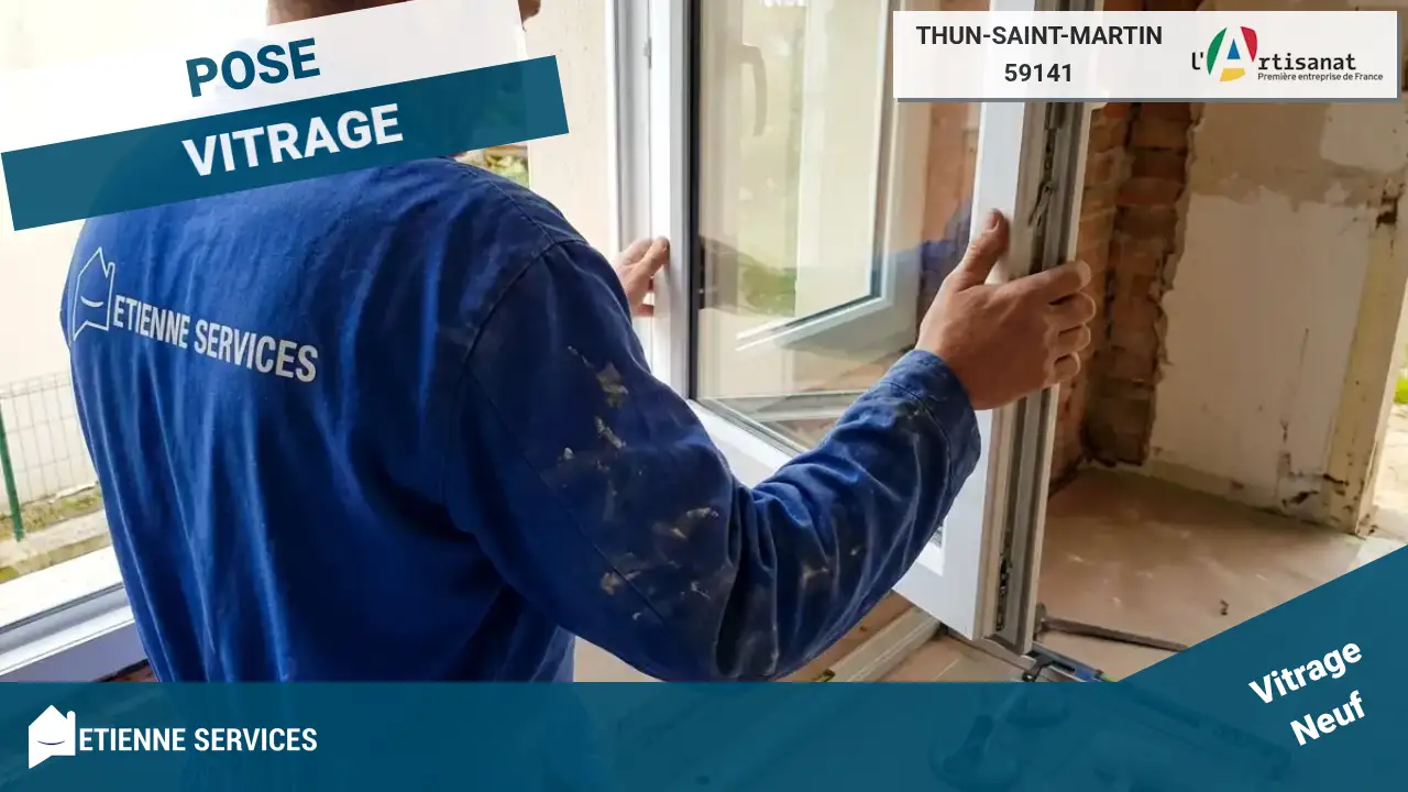 Installation de Fenêtre et Baie Vitrée par votre vitrier à Thun-Saint-Martin