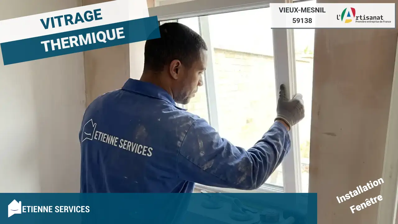 Installation de Fenêtre et Baie Vitrée par un Vitrier à Vieux-Mesnil