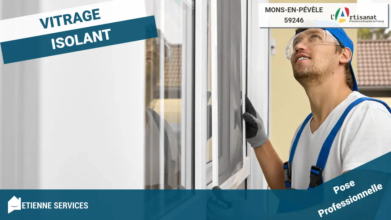 Installation de Fenêtres et Baies Vitrées sur mesure par votre Vitrier à Mons-en-Pévèle