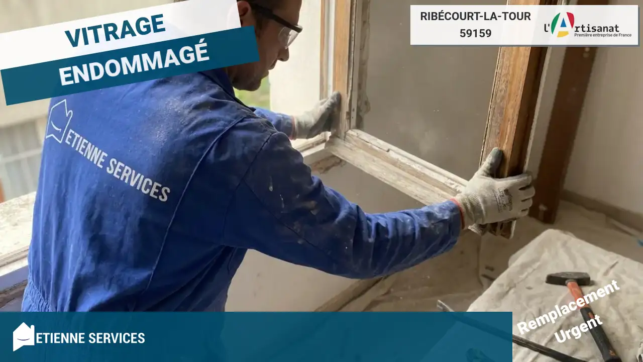 Remplacement de Vitrage par un Vitrier qualifié à Ribécourt-la-Tour