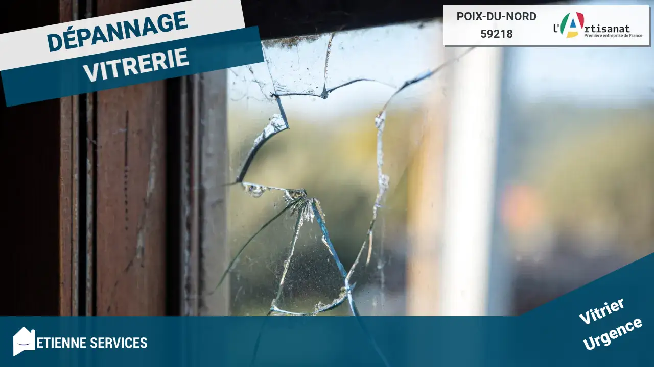 Vitrier Poix-du-Nord : Dépannage et Installation de vitrerie
