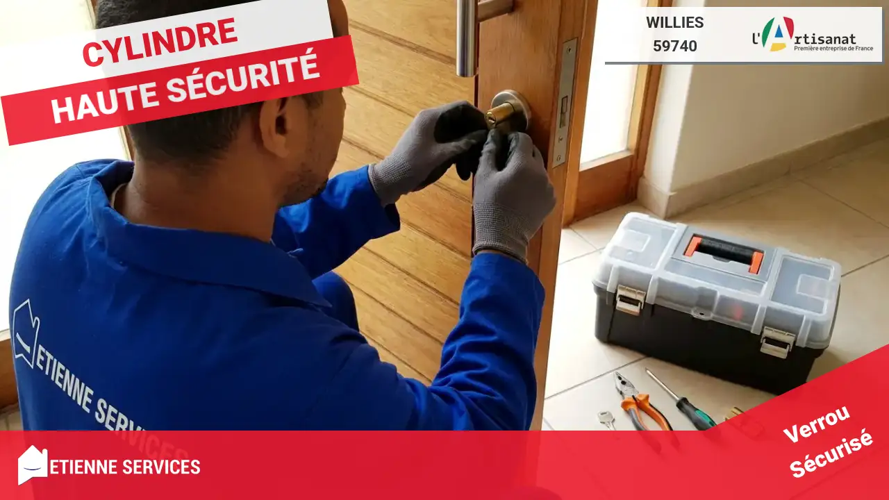 Installation et Remplacement de Serrure : Serrurier à Willies (59740)