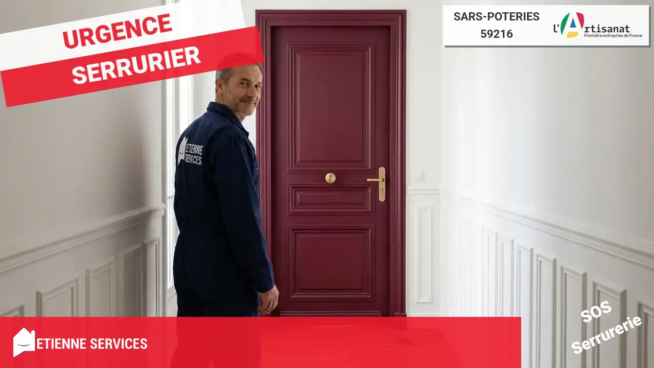 Serrurier Sars-Poteries : Dépannage et Installation de Serrurerie (59216)