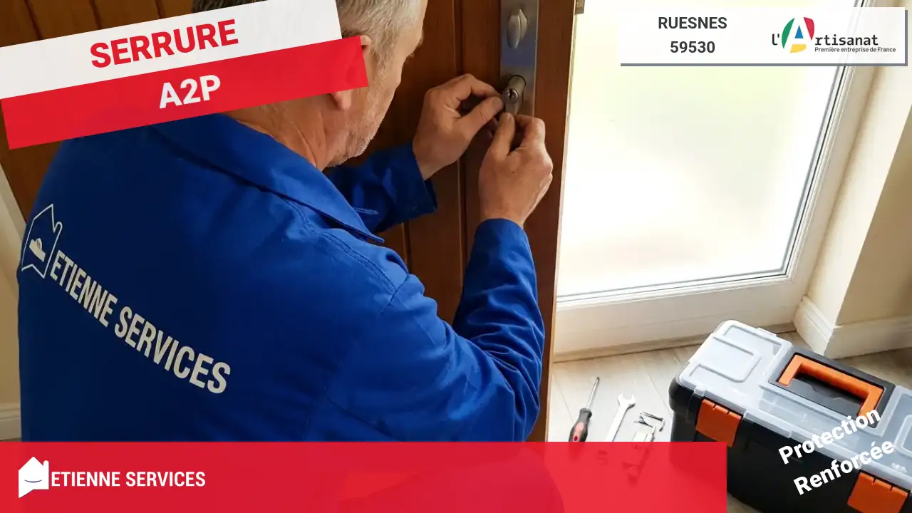 Installation et Remplacement de Serrure : Serrurier à Ruesnes (59530)