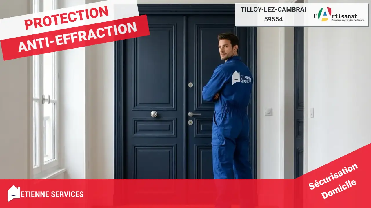 Installation de Porte Blindée à Tilloy-lez-Cambrai (59554) pour une Sécurité Optimale