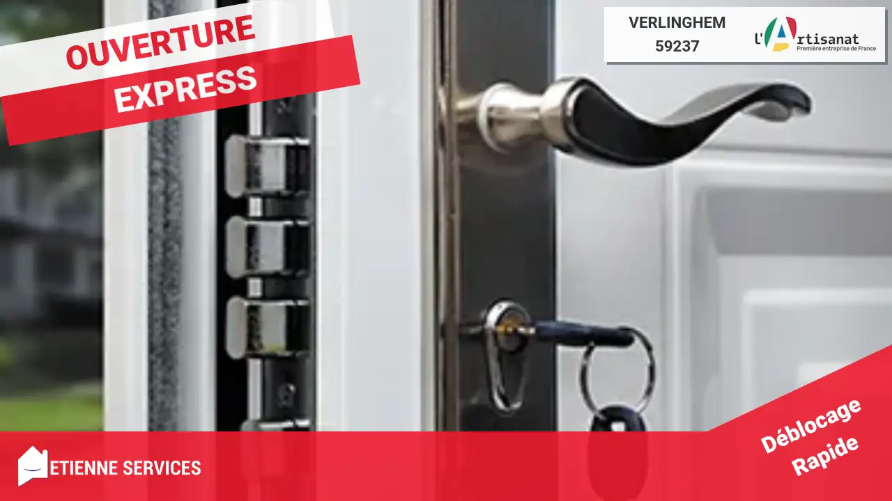 Ouverture de porte rapide et efficace par votre Serrurier Verlinghem (59237)