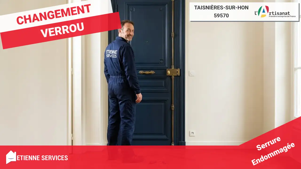 Dépannage de Serrurerie Urgence et Service 7j/7 Serrurier Taisnières-sur-Hon