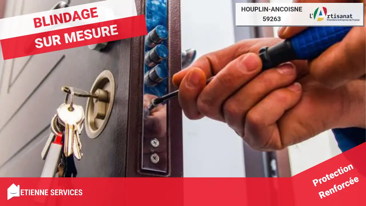 Votre Serrurier pour l'Installation de Porte Blindée à Houplin-Ancoisne (59263)