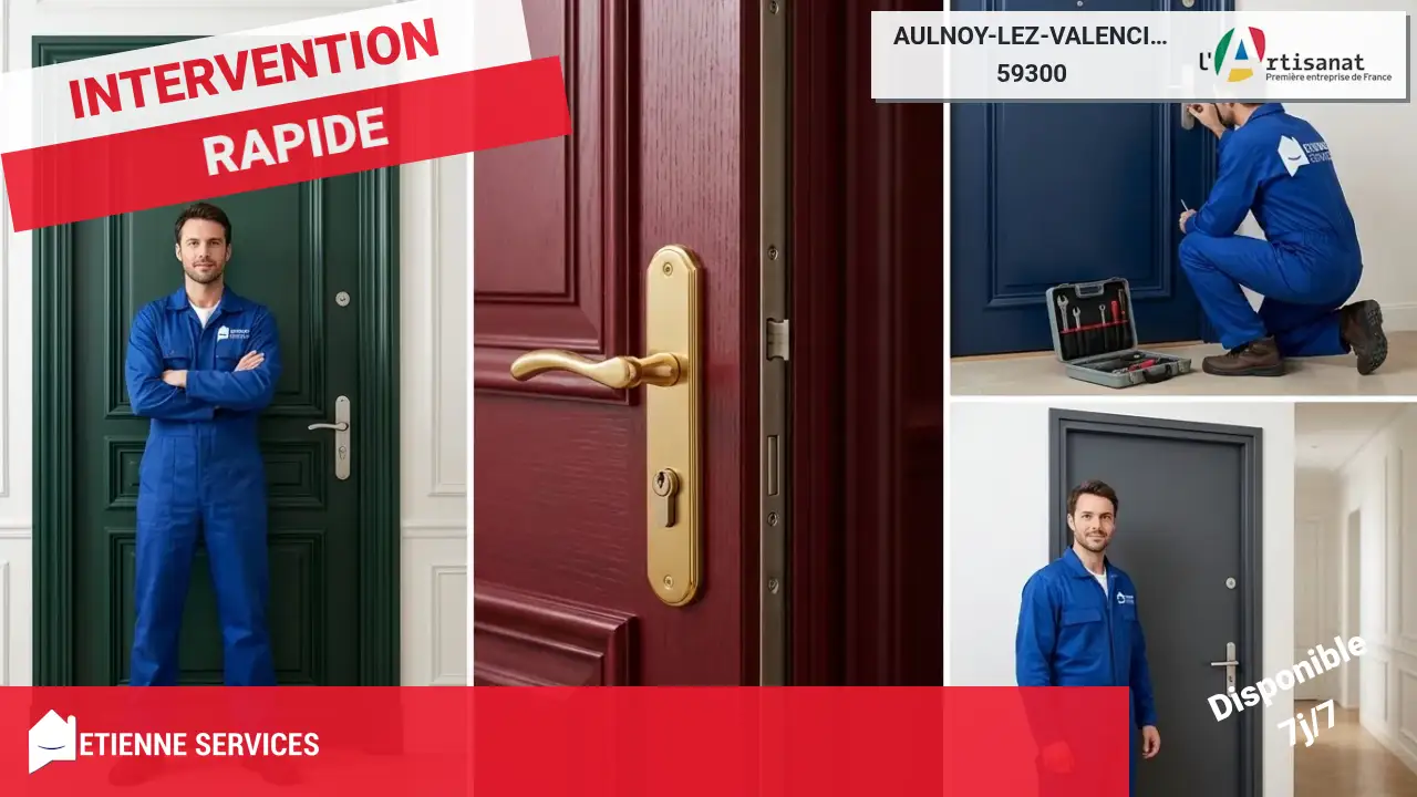 Dépannage et Installation : Votre Serrurier à Aulnoy-lez-Valenciennes