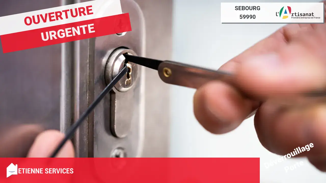 Service d'Ouverture de Porte par votre Serrurier à Sebourg (59990)