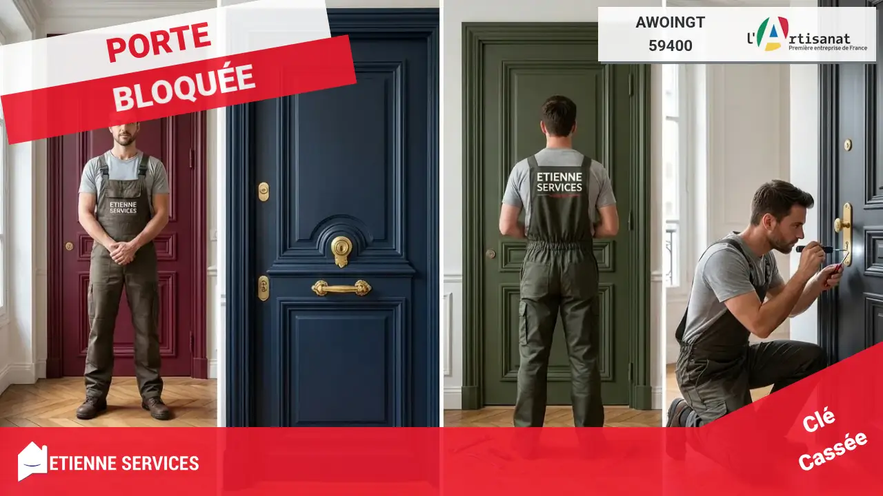 Ouverture de Porte Rapide et Efficace par votre Serrurier Awoingt (59400)