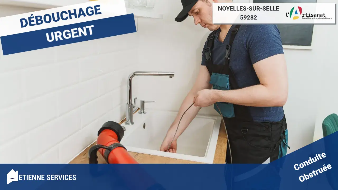 Service de Débouchage de Canalisation par un Plombier à Noyelles-sur-Selle