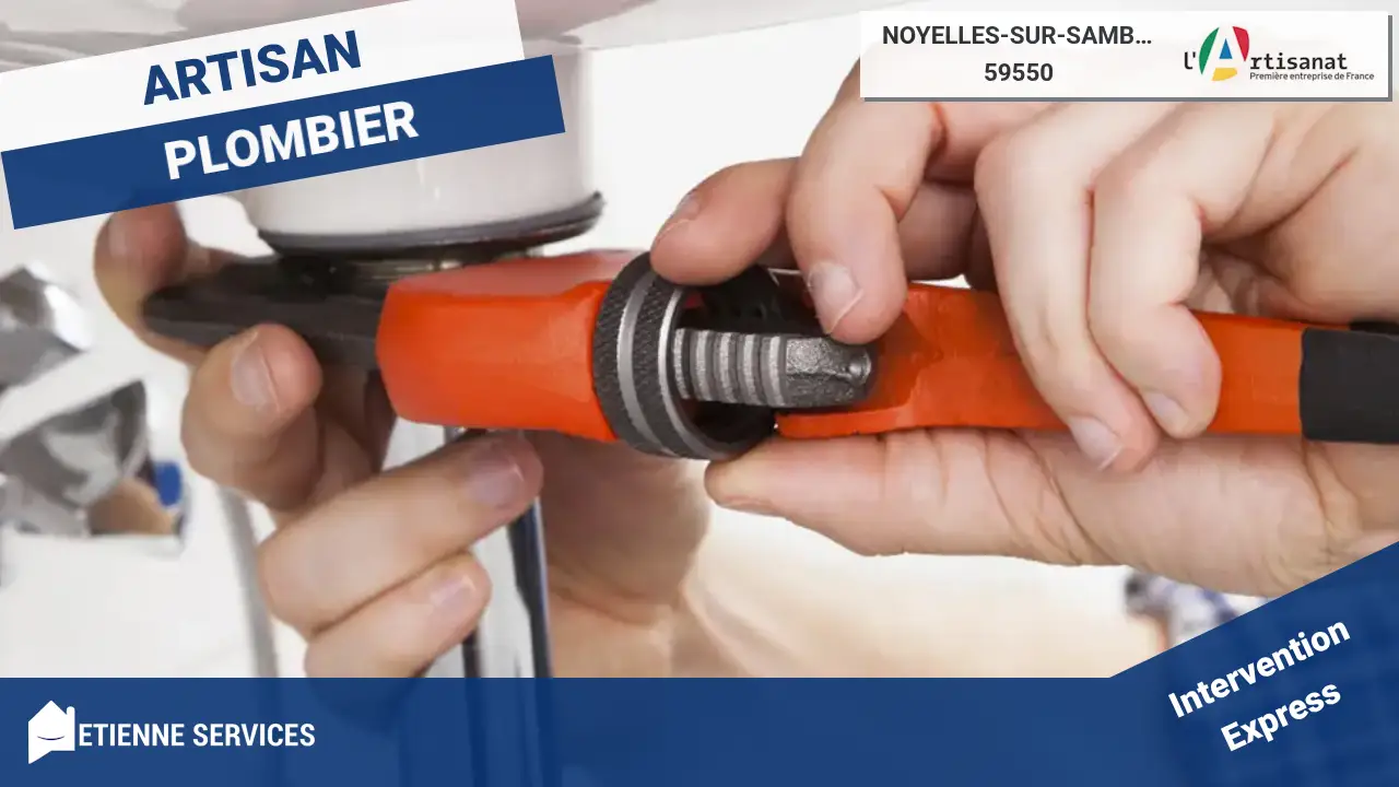 Votre service de dépannage et installation plomberie à Noyelles-sur-Sambre