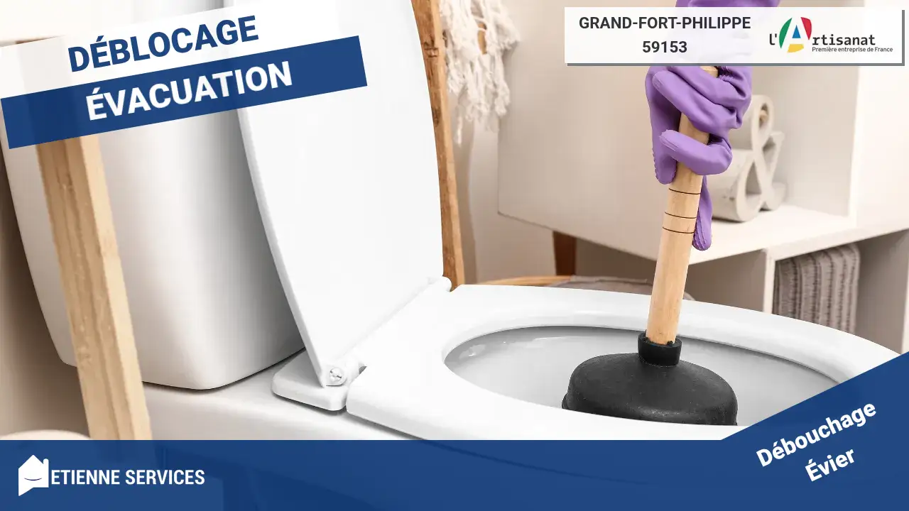 Débouchage de canalisation rapide et efficace par votre Plombier à Grand-Fort-Philippe