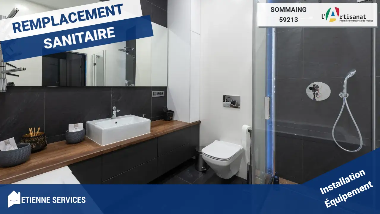 Installation Sanitaire par votre Plombier à Sommaing (59213)