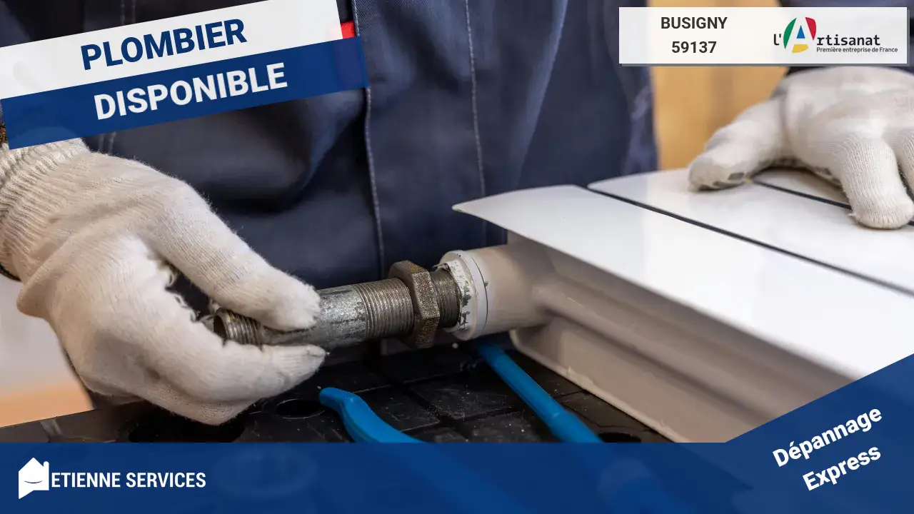 Dépannage et Installation Plomberie par votre plombier à Busigny (59137)