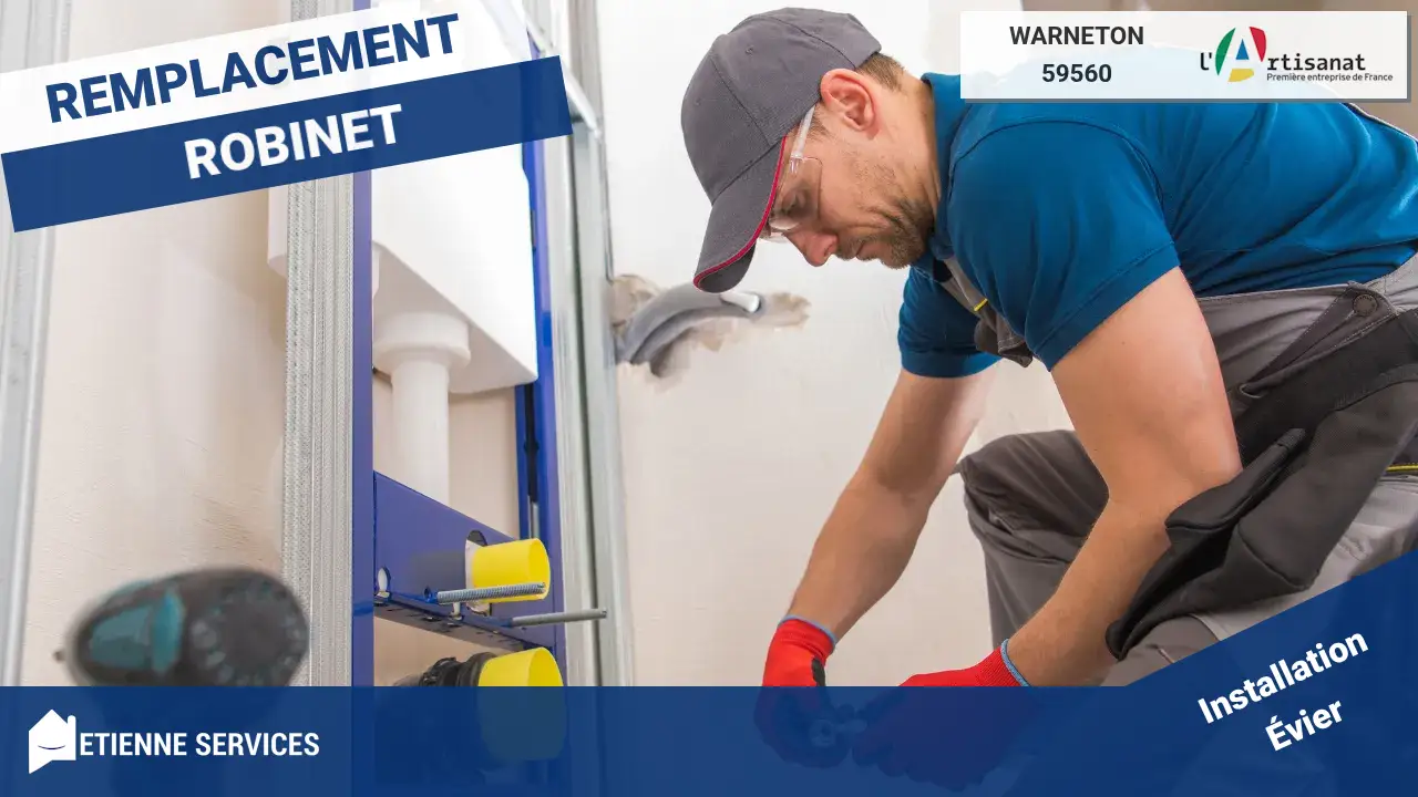 Installation de Sanitaire et Robinetterie par votre Plombier à Warneton