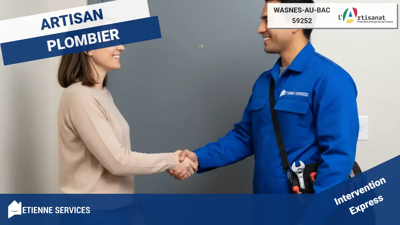Dépannage et Installation : Votre Plombier à Wasnes-au-Bac (59252) 