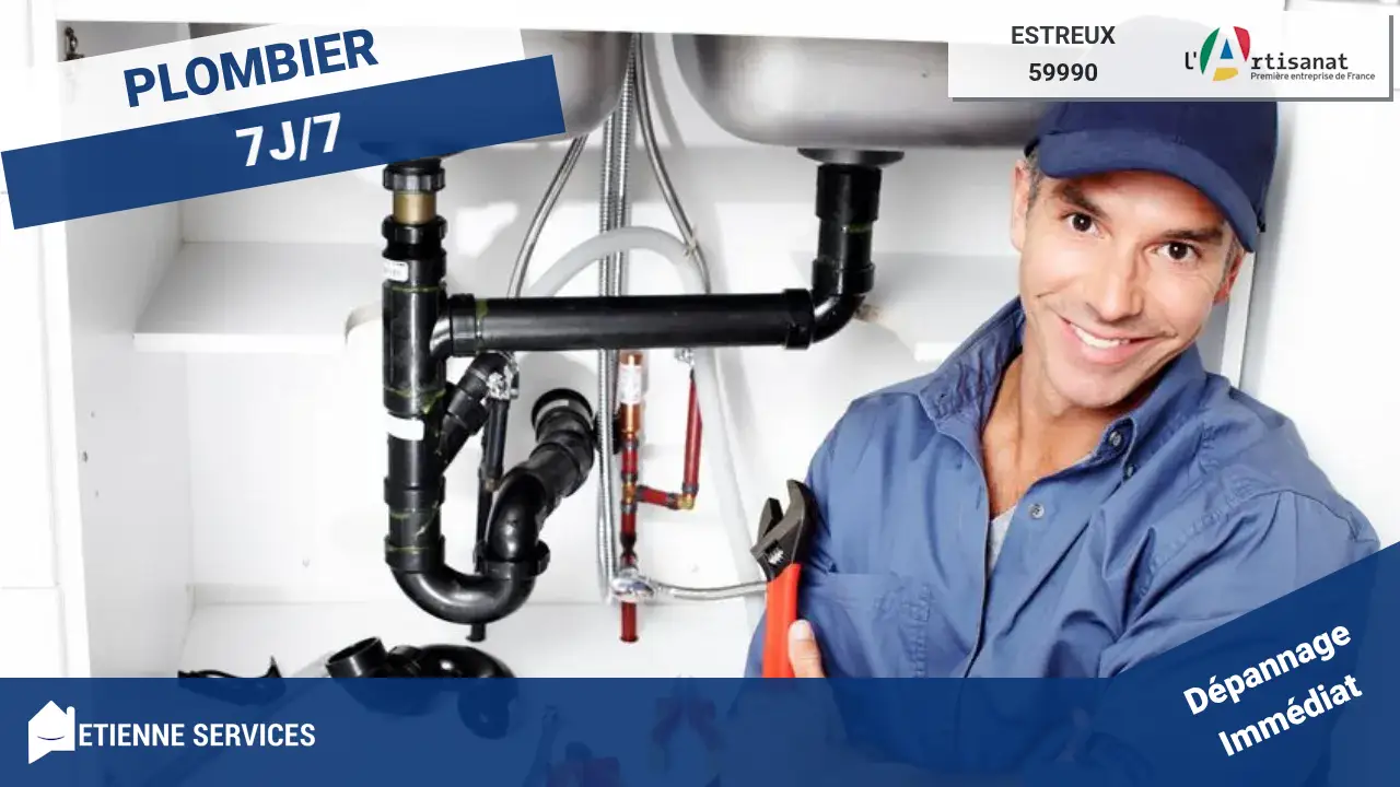 Service de Dépannage et Installation par votre Plombier à Estreux