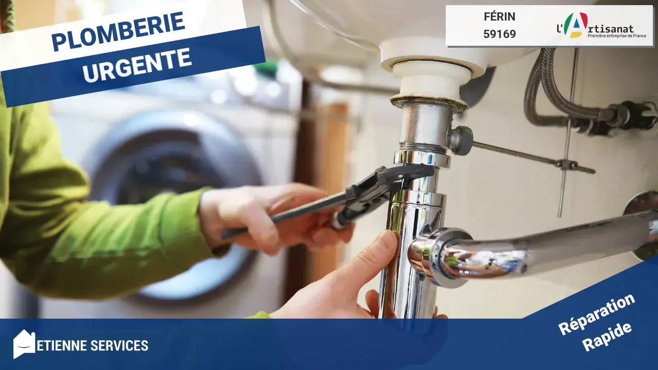 Dépannage et Installation Plomberie : Votre Plombier à Férin (59169)