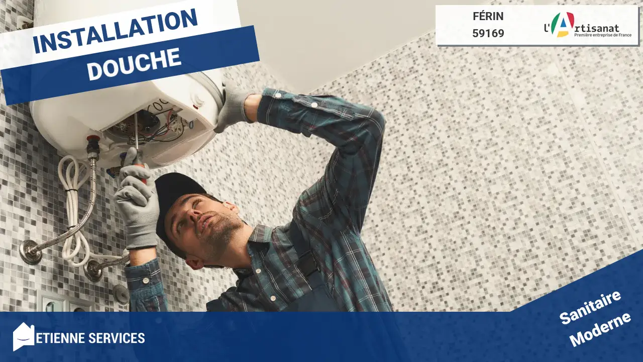 Installation de Sanitaire sur mesure par votre Plombier à Férin (59169)
