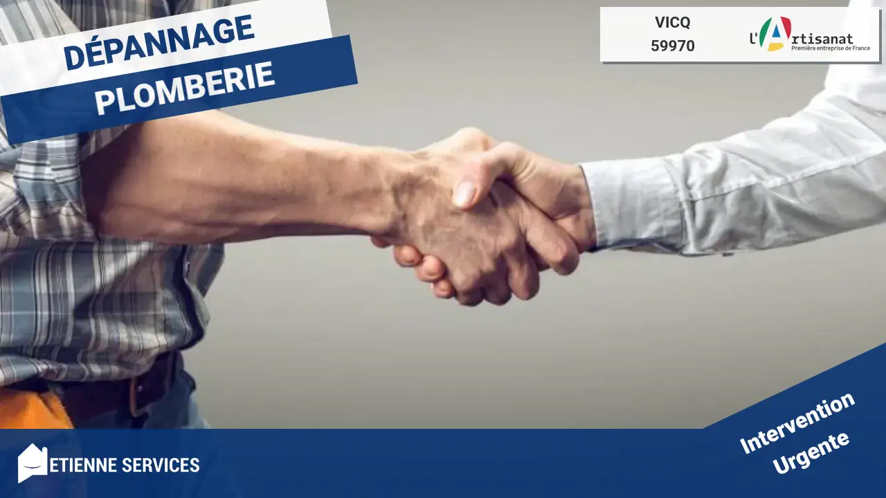 Dépannage et Installation Plomberie par votre Plombier à Vicq (59970)