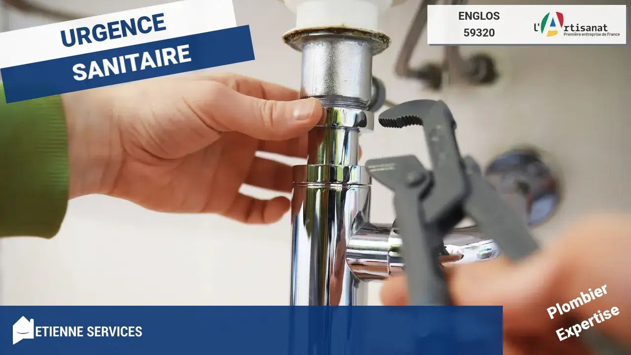 Plombier Englos : Dépannage et Installation Rapides et Fiables à Englos (59320)
