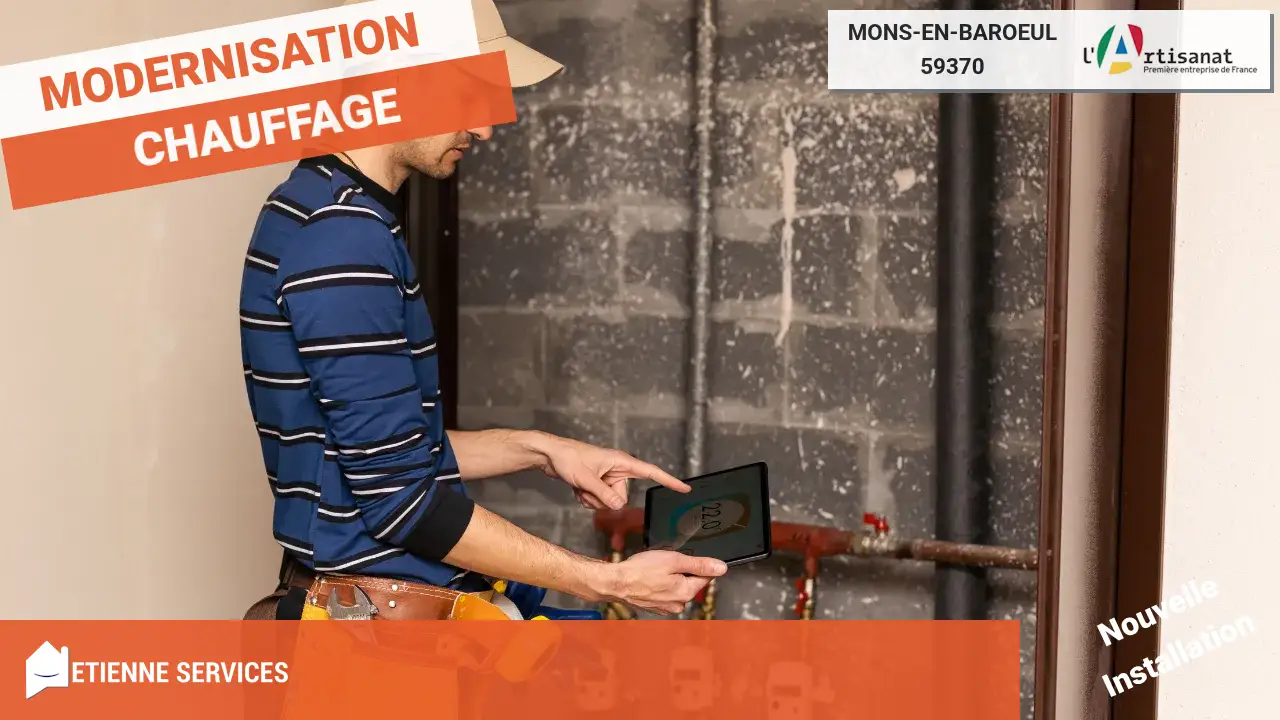 Remplacement de Système de Chauffage par votre Chauffagiste à Mons-en-Baroeul