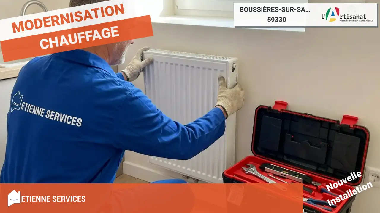Remplacement de système de chauffage : votre chauffagiste de confiance à Boussières-sur-Sambre