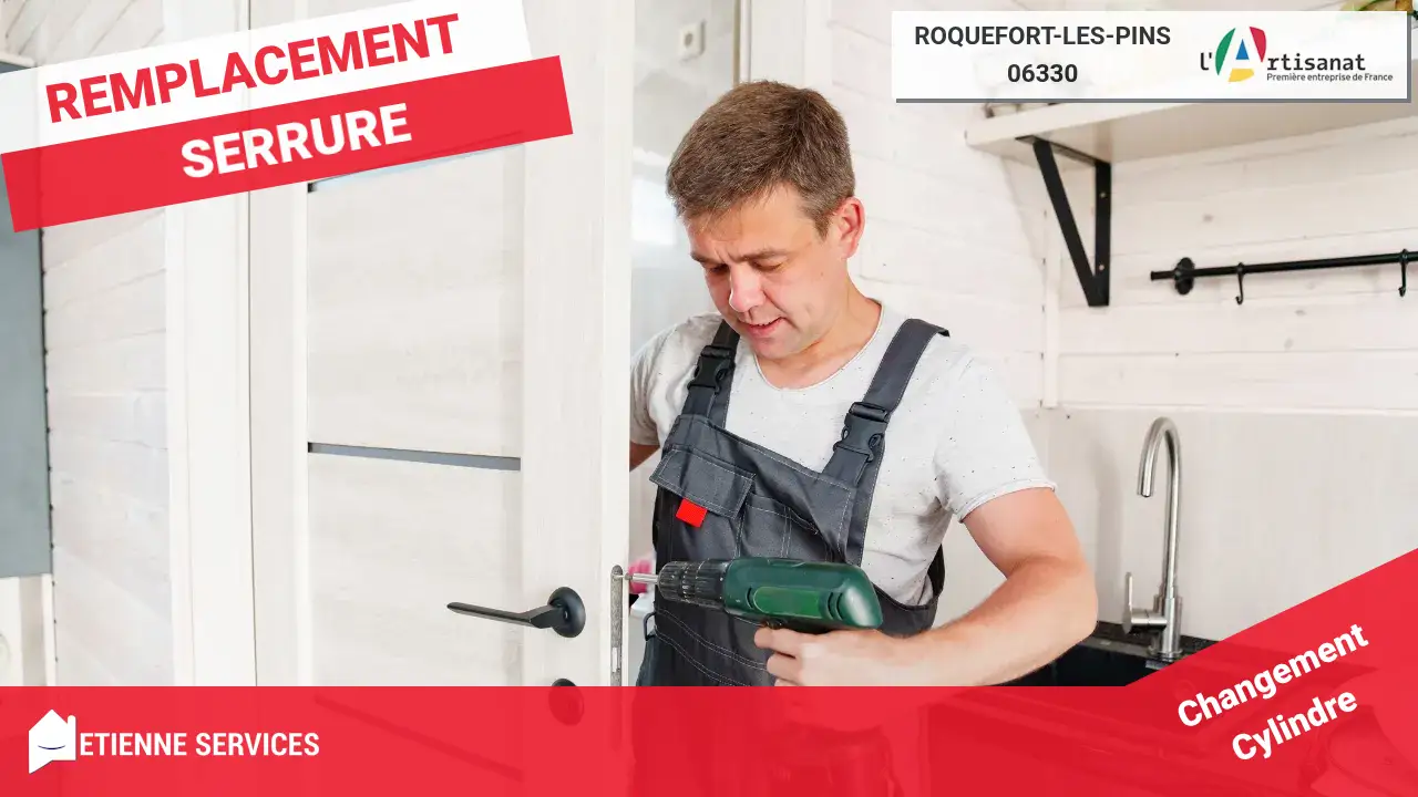 Service de Dépannage Serrurerie Complet et Réactif à Roquefort-les-Pins