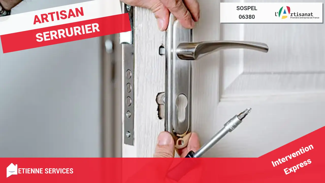 Experts en Dépannage et Installation de Serrurerie à Sospel