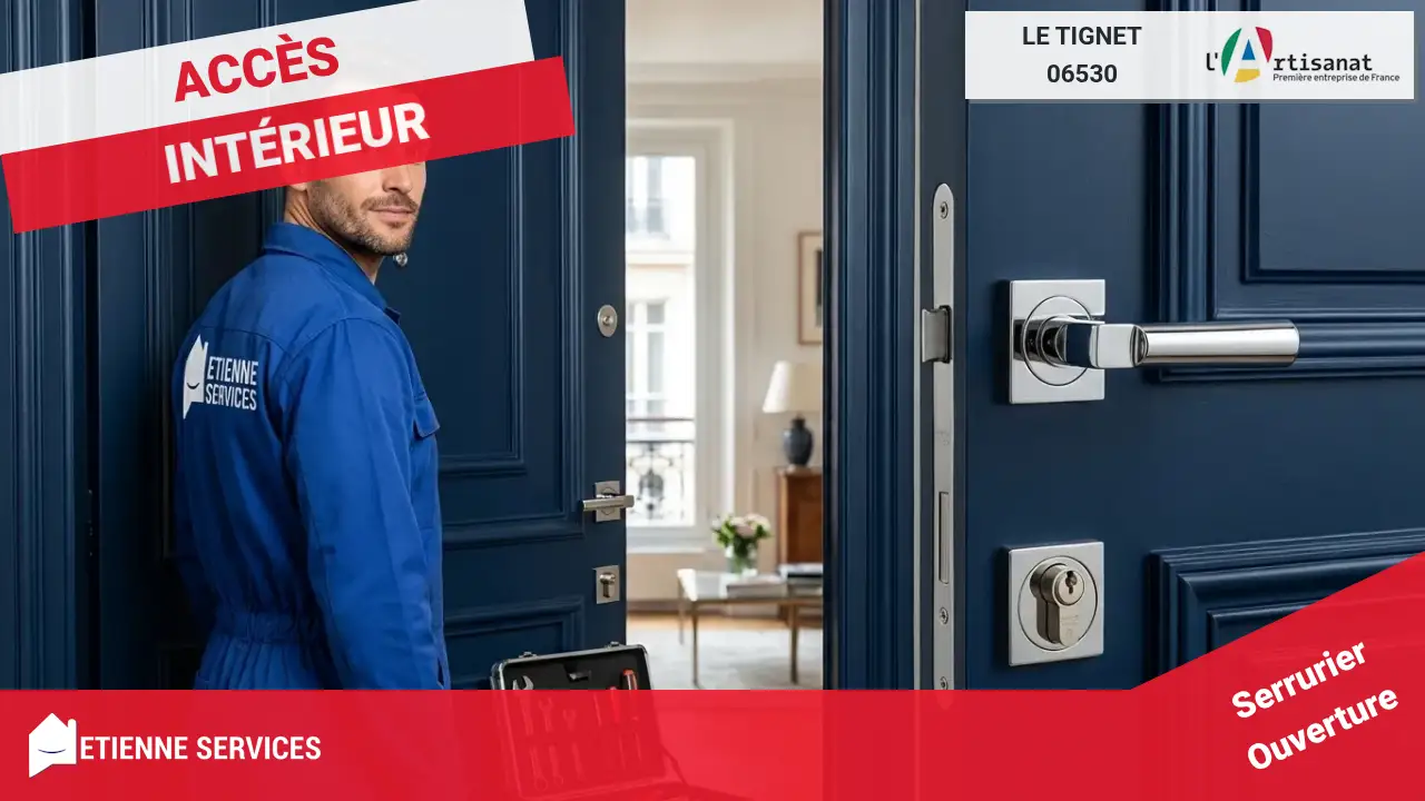 Service Expert pour Ouverture de Porte Claquée ou Verrouillée à Le Tignet